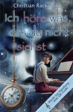 Cover Ich höre was, das du nicht siehst (eBook, ePUB)