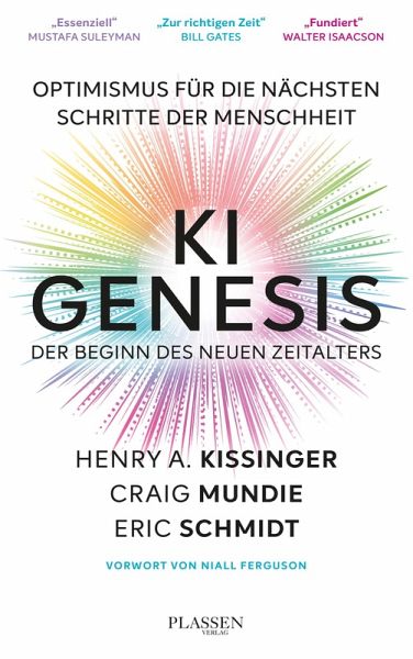 KI Genesis: Der Beginn des neuen Zeitalters (eBook, ePUB) KI Genesis: Der Beginn des neuen Zeitalters (eBook, ePUB)