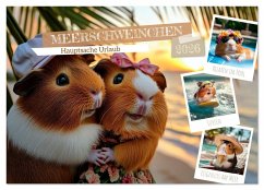 Meerschweinchen - Hauptsache Urlaub (Wandkalender 2026 DIN A2 quer), CALVENDO Monatskalender Meerschweinchen - Hauptsache Urlaub (Wandkalender 2026 DIN A2 quer), CALVENDO Monatskalender