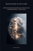 Blockchain als Placebo Blockchain als Placebo