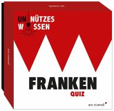 Unnützes Wissen Franken (Neuauflage) Unnützes Wissen Franken (Neuauflage)
