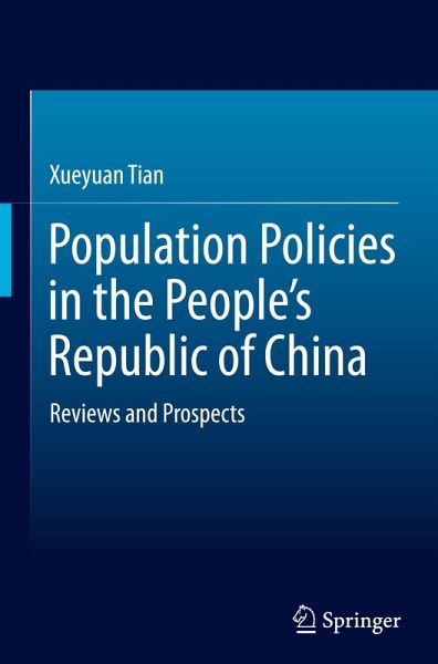 Population Policies in the People's Republic of China
