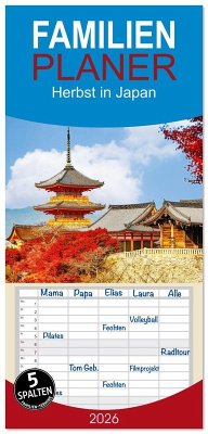 Familienplaner 2026 - Herbst in Japan mit 5 Spalten (Wandkalender, 21 x 45 cm) CALVENDO