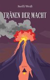 Tränen der Macht (eBook, ePUB)