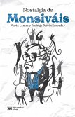 Nostalgia de Monsiváis (eBook, ePUB) Nostalgia de Monsiváis (eBook, ePUB)