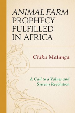 Cover Animal Farm Prophecy Fulfilled in Africa (eBook, PDF)