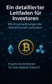 Ein detaillierter Leitfaden für Investoren (eBook, ePUB)