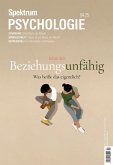 Spektrum Psychologie 4/2025 - Beziehungsunfähig (eBook, PDF) Spektrum Psychologie 4/2025 - Beziehungsunfähig (eBook, PDF)