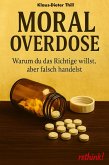 Moral Overdose (eBook, ePUB)