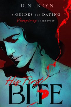 Cover His First Bite (eBook, ePUB)