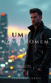 Um Novo Homem (eBook, ePUB) Um Novo Homem (eBook, ePUB)