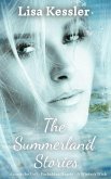 The Summerland Stories: Across the Veil, Forbidden Hearts and A Winter's Wish (eBook, ePUB)