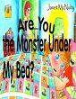Are You The Monster Under My Bed?... - Bild 1