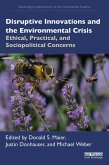 Disruptive Innovations and the Environmental Crisis (eBook, PDF)