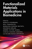 Functionalized Materials Applications in Biomedicine (eBook, ePUB)