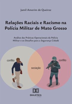 Cover Relações Raciais e Racismo na Polícia Militar de Mato Grosso (eBook, ePUB)