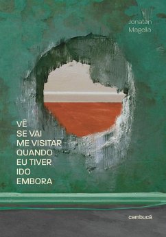 Vê se vai me visitar quando eu tiver ido embora (eBook, ePUB) Cover Vê se vai me visitar quando eu tiver ido embora (eBook, ePUB)