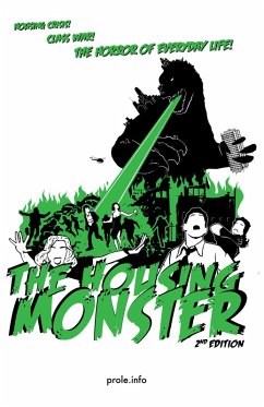 The Housing Monster, Second Edition (eBook, ePUB) - Prole. Info
