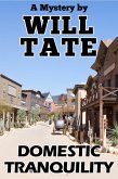 Domestic Tranquility (eBook, ePUB) Domestic Tranquility (eBook, ePUB)