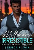 MILLONARIO IRRESISTIBLE (eBook, ePUB)