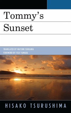 Tommy's Sunset (eBook, PDF) - Tsurushima, Hisako Tommy's Sunset (eBook, PDF) - Tsurushima, Hisako