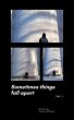 Sometimes things fall apart (eBook,... - Bild 1