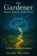 The Gardener: Master Weaver of the Mind... - Bild 1