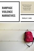 Rampage Violence Narratives (eBook, PDF)