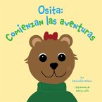 Osita: Comienzan las aventuras (eBook, ePUB)