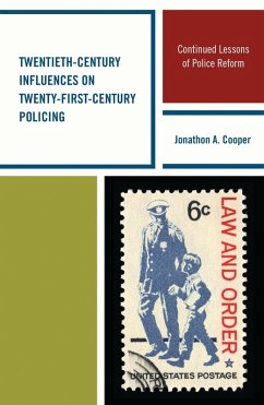 Cover Twentieth-Century Influences on Twenty-First-Century Policing (eBook, PDF)