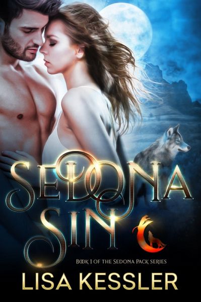 Sedona Sin (Sedona Pack, #1) (eBook, ePUB) Sedona Sin (Sedona Pack, #1) (eBook, ePUB)