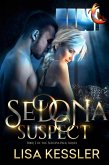 Sedona Suspect (Sedona Pack, #7) (eBook, ePUB)