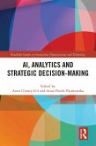 AI, Analytics and Strategic Decision-Making (eBook, ePUB)