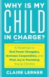 Why Is My Child in Charge? (eBook, PDF) - Bild 1