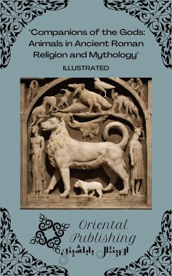 Cover Companions of the Gods Animals in Ancient Roman Religion and Mythology (eBook, ePUB)