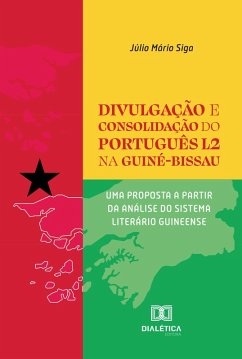 Cover Divulgação e Consolidação do Português L2 na Guiné-Bissau (eBook, ePUB)