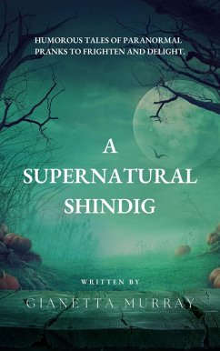 A Supernatural Shindig (eBook, ePUB) - Murray, Gianetta