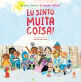 Eu sinto muita coisa! (eBook, ePUB) Eu sinto muita coisa! (eBook, ePUB)