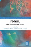 Fentanyl (eBook, ePUB) Fentanyl (eBook, ePUB)