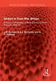 Strikes in Post-War Britain (eBook, PDF) Strikes in Post-War Britain (eBook, PDF)