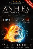 Ashes: An Epic Sword & Sorcery Novel (The Frozen Flame Series, #1) (eBook, ePUB)