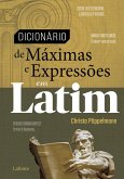 Dicionário de Máximas e Expressões em Latim (eBook, ePUB)