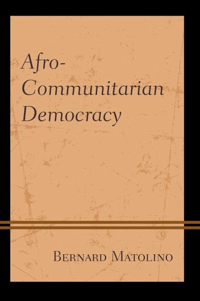 Afro-Communitarian Democracy (eBook, PDF) Afro-Communitarian Democracy (eBook, PDF)