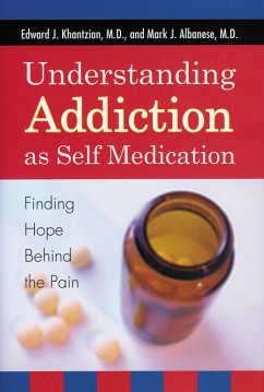 Cover Understanding Addiction as Self Medication (eBook, PDF)