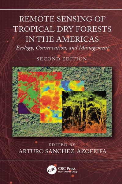 Remote Sensing of Tropical Dry Forests in the Americas (eBook, PDF)