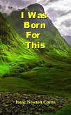 I Was Born For This (eBook, ePUB) I Was Born For This (eBook, ePUB)