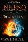 Inferno: An Epic Sword & Sorcery Novel (The Frozen Flame Series, #5) (eBook, ePUB)
