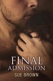 Final Admission (Complicated Relationships, #1) (eBook, ePUB)