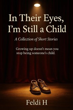 Cover In Their Eyes, I'm Still a Child (eBook, ePUB)