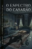 O Espectro do Casarão (eBook, ePUB)